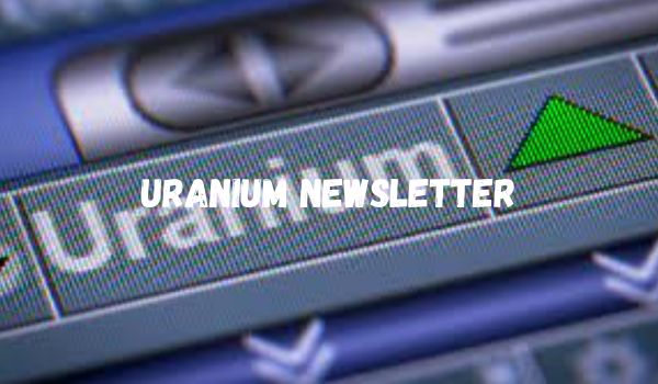 List of 5 best uranium newsletter to join