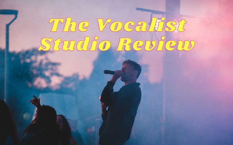 The Vocalist Studio Review – A Student’s Perspective