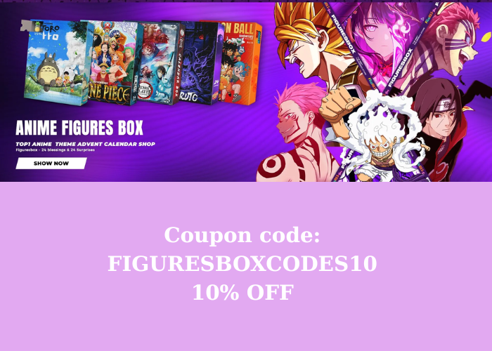 Figuresbox Coupon Code: Save 10% on Anime Merchandise